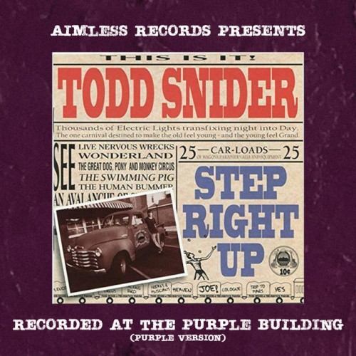 Todd Snider-Aimless Records Presents Step Right Up  (Purple Version)-24BIT-48KHZ-WEB-FLAC-2024-OBZEN