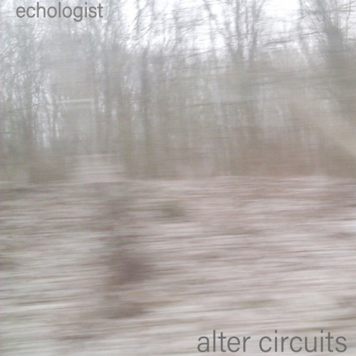 Echologist - Alter Circuits (2021) Download