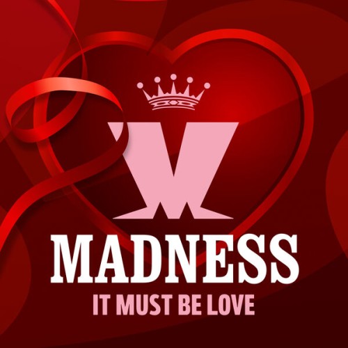 Madness – It Must Be Love (2022)