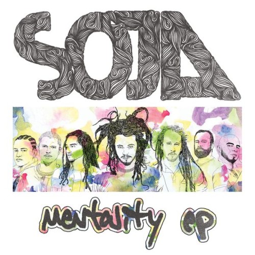 SOJA – Mentality EP (2012)