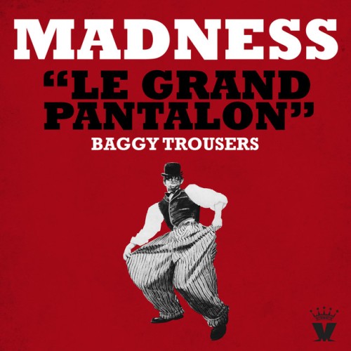 Madness-Baggy Trousers-REISSUE EP-16BIT-WEB-FLAC-2022-OBZEN