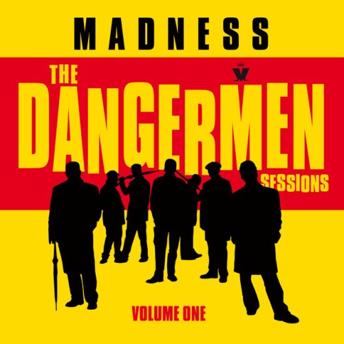 Madness-The Dangermen Sessions Vol 1-EXPANDED EDITION-16BIT-WEB-FLAC-2023-OBZEN