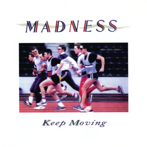Madness – Keep Moving (1984)