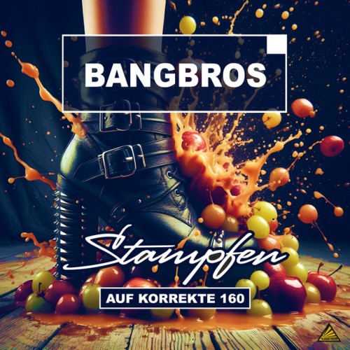 Bangbros – Stampfen (Auf korrekte 160) (2024)