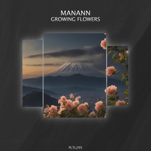 Manann – Growing Flowers (2024)