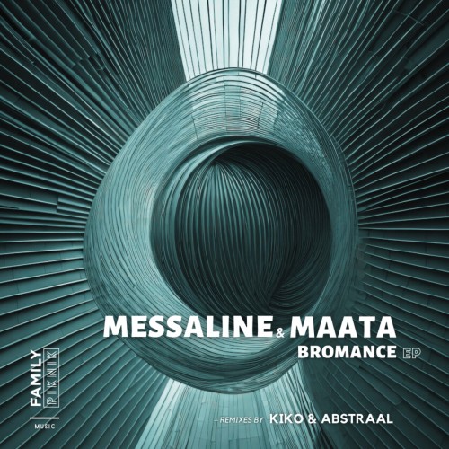 Messaline (FR) and Maata-Bromance EP-(FPM74)-16BIT-WEB-FLAC-2024-AFO