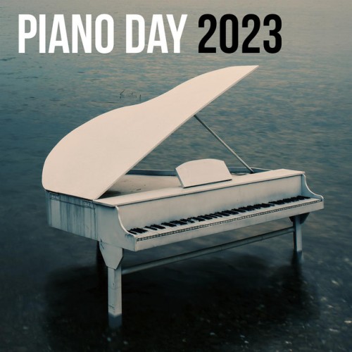 Various Artists – World Piano Day (2024)