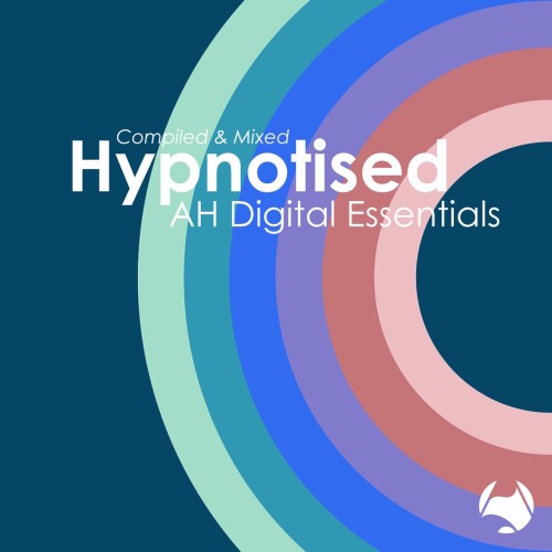 Various Artists - AH Digital Essentials 007 / Hypnotised (2024) Download