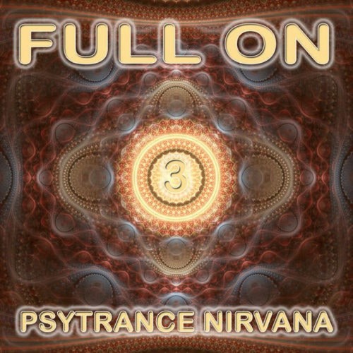 Various Artists – Full on Psytrance Nirvana V3 (2010)
