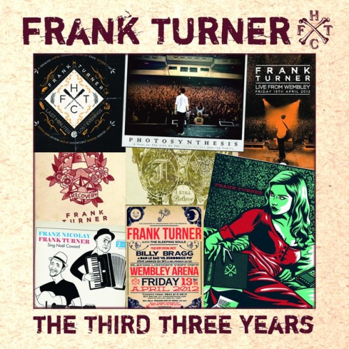 Frank Turner – The Third Three Years (2014)