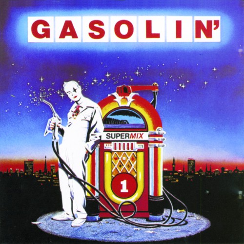 Gasolin’ – Supermix (1996)