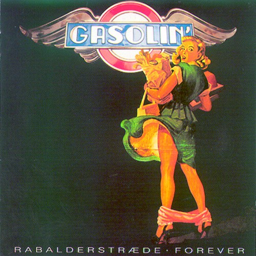 Gasolin’ – Rabalderstræde (Forever) (1990)