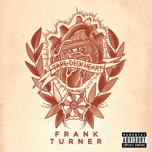 Frank Turner – Tape Deck Heart (2013)