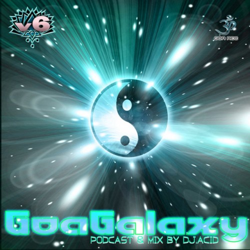 Various Artists – Goa Galaxy V6 (2017)