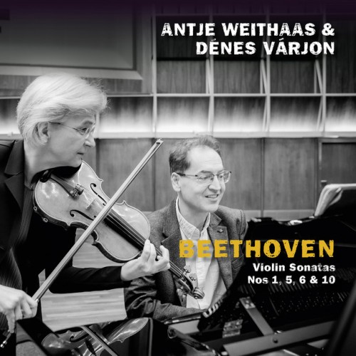 Antje Weithaas - Beethoven: Violin Sonatas Nos. 1, 5, 6 & 10 (2024) Download