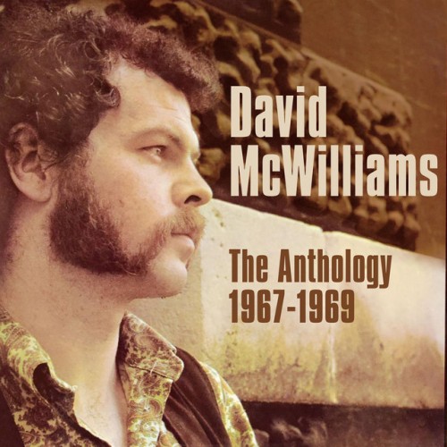 David McWilliams – The Anthology 1967-1969 (2024) [16Bit-44.1kHz] FLAC [PMEDIA] ⭐️