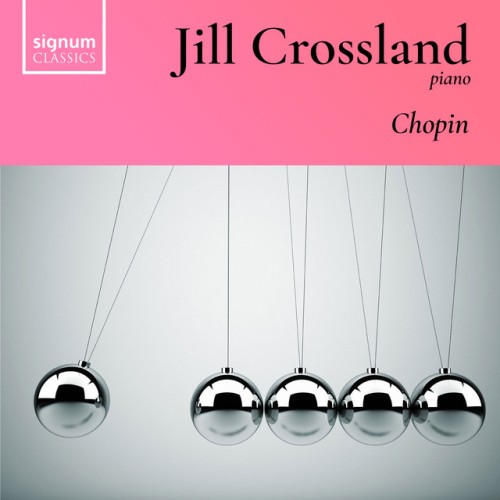 Jill Crossland – Jill Crossland Plays Chopin (2024)