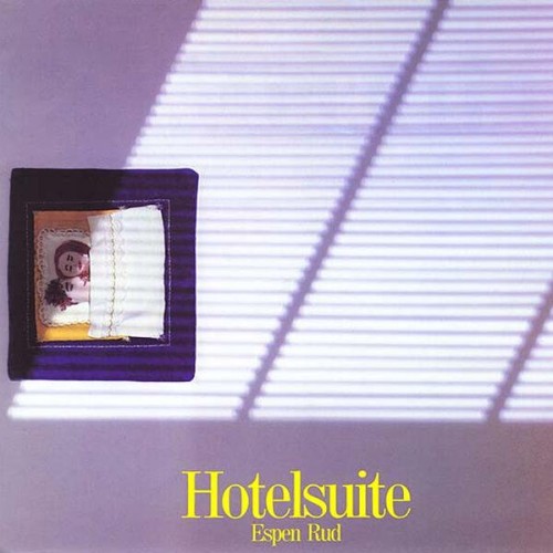 Espen Rud – Hotelsuite (1985)