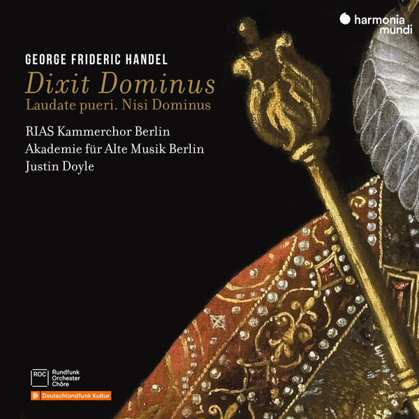 Rias Kammerchor – Handel Dixit Dominus Laudate pueri Nisi Dominus (2024) [24Bit-96kHz] FLAC [PMEDIA] ⭐️