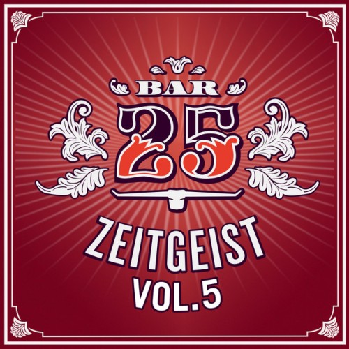 Various Artists - Bar25 - Zeitgeist, Vol. 5 (2019) Download
