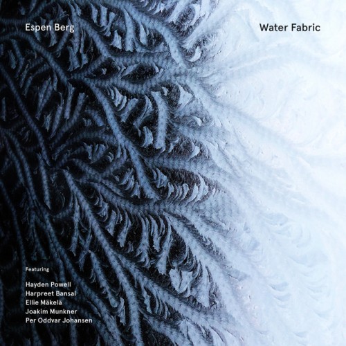 Espen Berg – Water Fabric (2023)