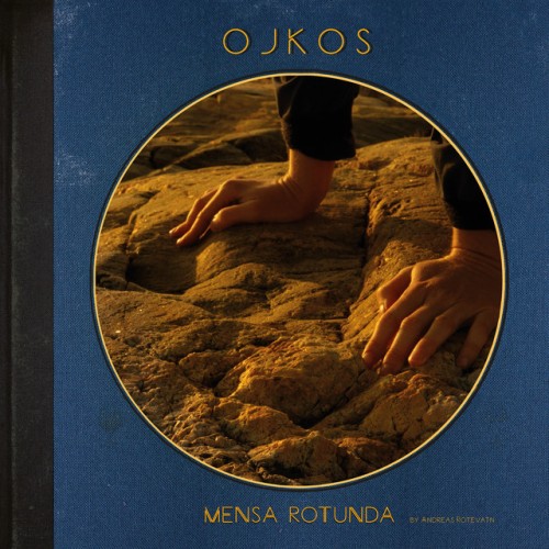 OJKOS - Mensa Rotunda (2022) Download
