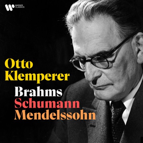 Otto Klemperer – Brahms, Schumann, Mendelssohn (2024)