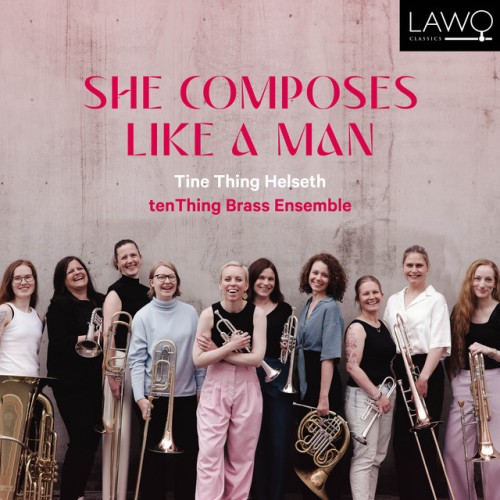 tenThing - She Composes Like A Man (2024) [24Bit-192kHz] FLAC [PMEDIA] ⭐️ Download