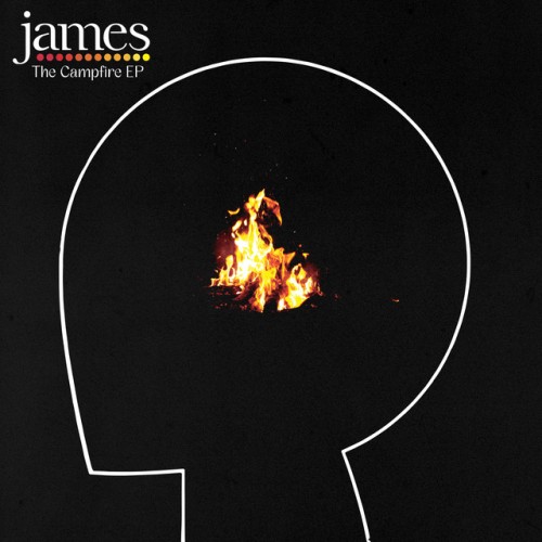 James – The Campfire EP (2021)