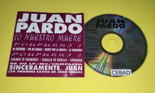 Juan Pardo – Lo Nuestro Muere (1992)