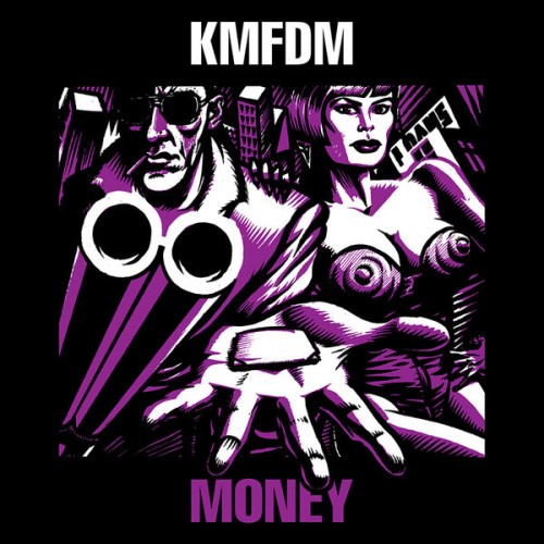 KMFDM – Money (1992)
