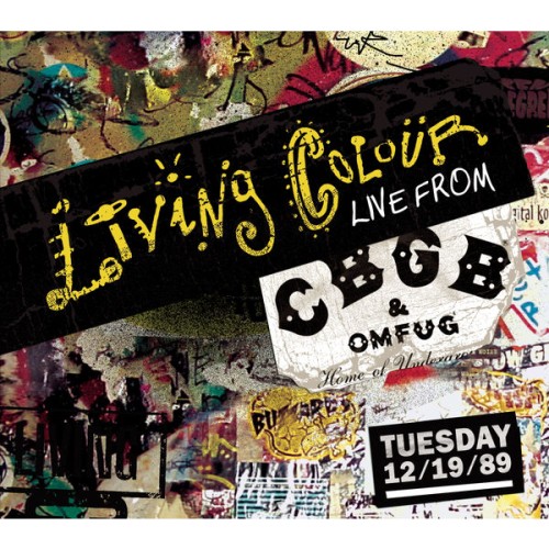 Living Colour – Live From CBGB’s (Live At CBGB, NYC, NY 12.18.1989) (2005)