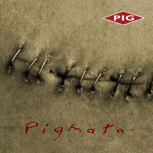 Pig – Pigmata (2005)