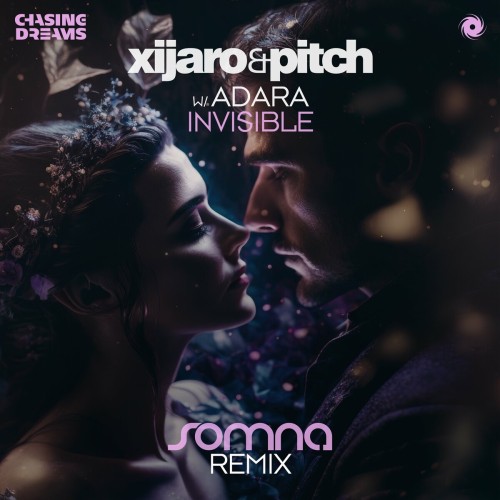 Xijaro & Pitch With Adara – Invisible (Somna Remix) (2024)