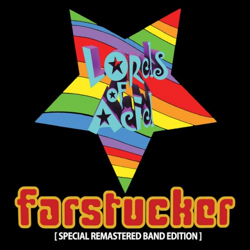 Lords Of Acid – Farstucker (2017)