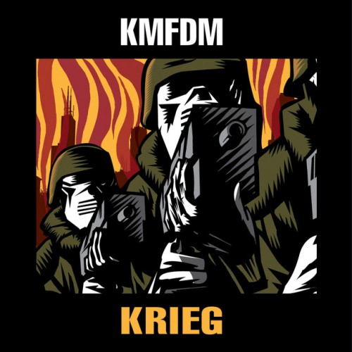 KMFDM – Krieg (2010)