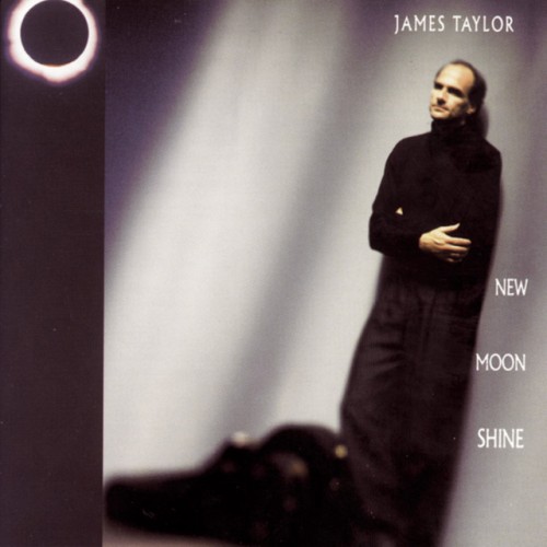 James Taylor - New Moon Shine (1991) Download