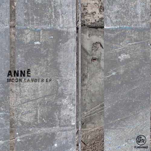 ANNE-Moon Lander EP-(SOMA666D)-24BIT-WEB-FLAC-2024-AFO