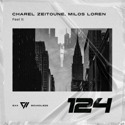 Charel Zeitoune & Milos Loren – Feel It (2024)