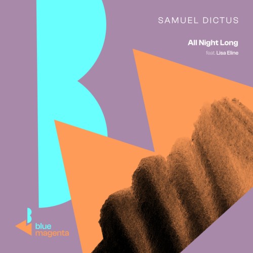 Samuel Dictus & Lisa Eline – All Night Long (2024)