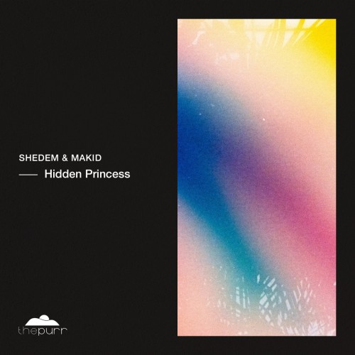 Shedem & MAKID – Hidden Princess (2024)
