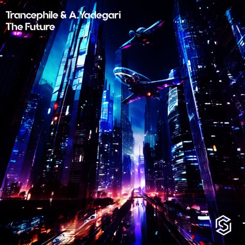 Trancephile & A.Yadegari – The Future (2024)