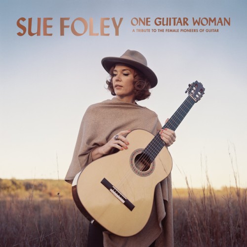 Sue Foley – One Guitar Woman (2024) [24Bit-96kHz] FLAC [PMEDIA] ⭐️