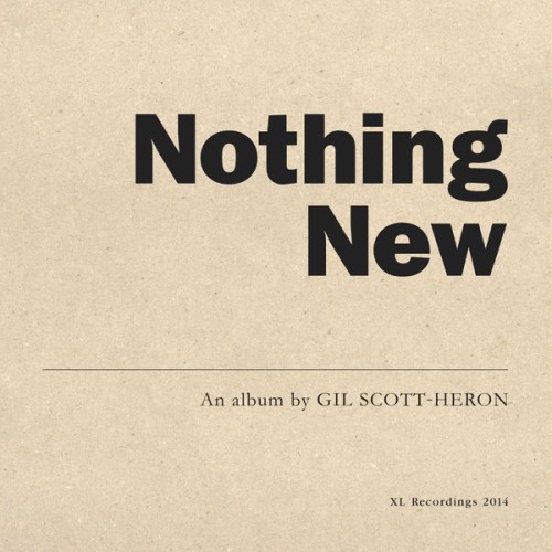 Gil Scott-Heron – Nothing New (2015)