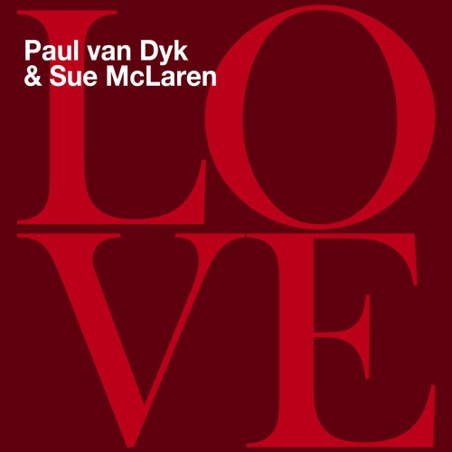 Paul van Dyk & Sue McLaren – Love Is Enough (2024)