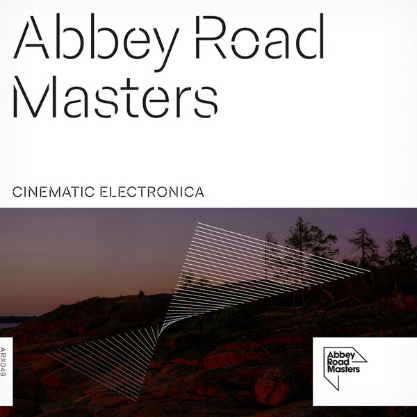 Various Artists - Abbey Road Masters Cinematic Electronica (2024) [24Bit-48kHz] FLAC [PMEDIA] ⭐️ Download