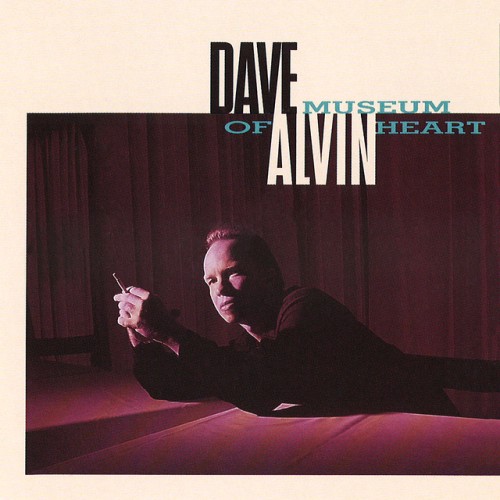 Dave Alvin – Museum Of Heart (1993)