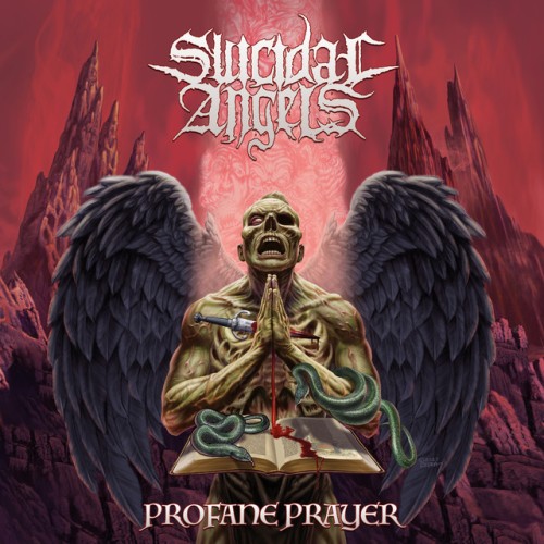 Suicidal Angels - Profane Prayer (2024) Download