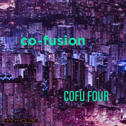 Co-Fusion – COFU FOUR (2024)