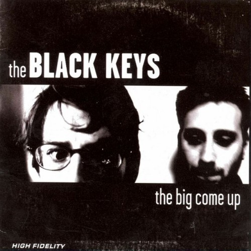 The Black Keys - The Big Come Up (2002) Download